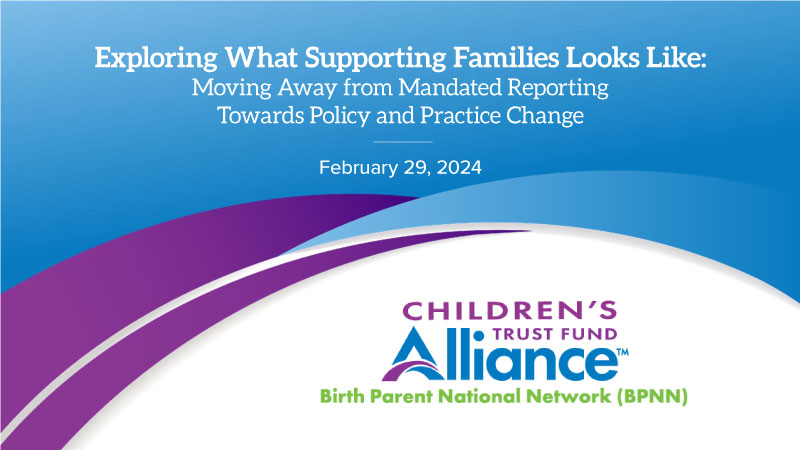 BPNN Webinar: Moving Away from Mandated Reporting Towards Policy and Practice Change